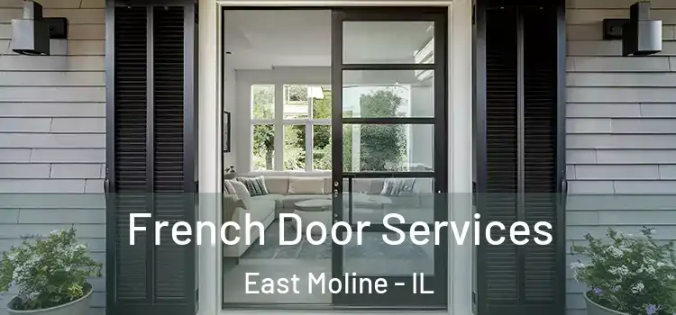 French Door Services East Moline - IL